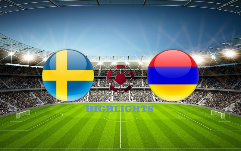 Швеция - Армения обзор 05.06.2021 Товарищеский матч