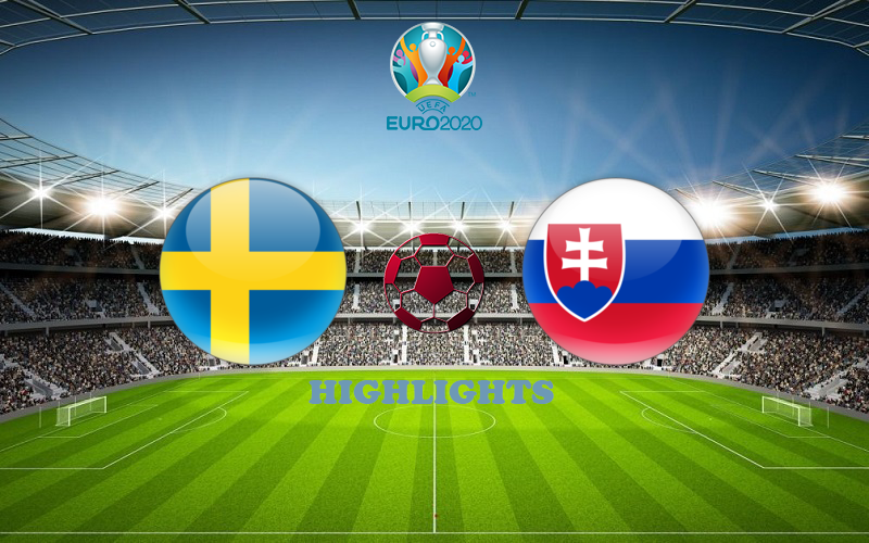 Швеция - Словакия обзор матча смотреть онлайн 18 Июня 2021 ...